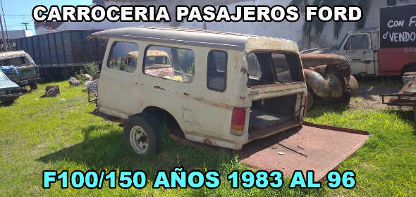 Carroceria Pasajeros Ford F100/150
