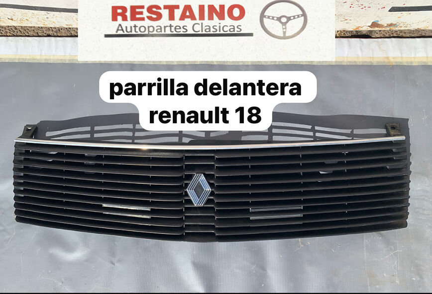 Parrilla Delantera Renault 18